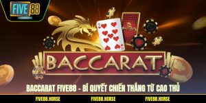 Baccarat Five88
