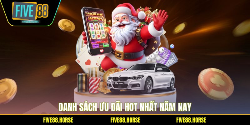 Danh sách ưu đãi hot nhất năm nay