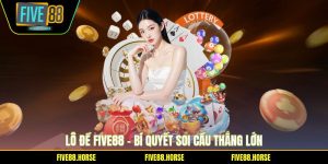 Lô Đề Five88